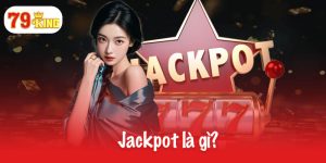 Jackpot là gì